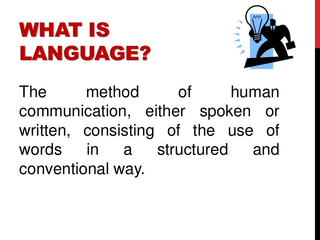 What is language for. What is language for