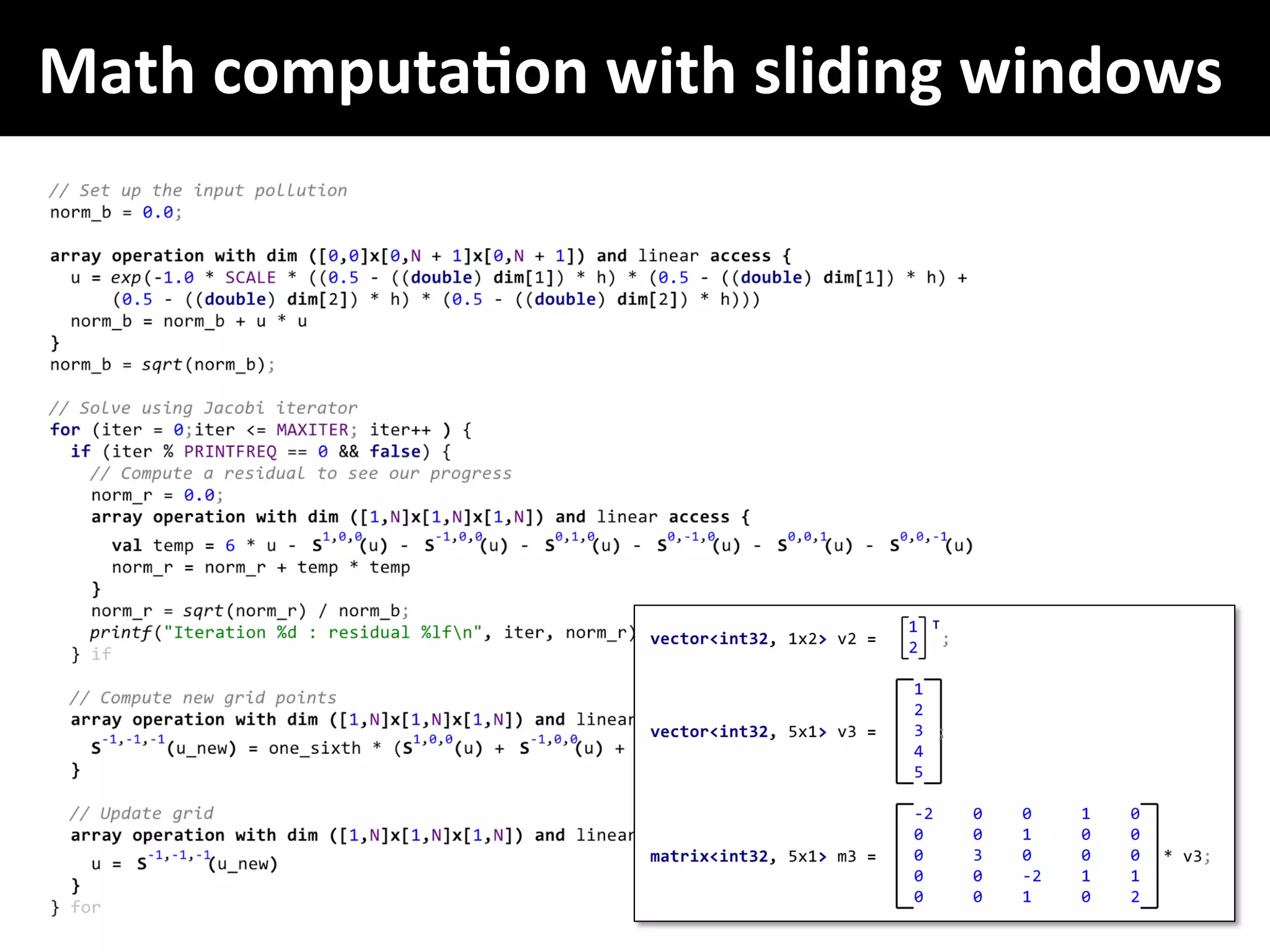 Math	computaFon	with	sliding	windows	
 