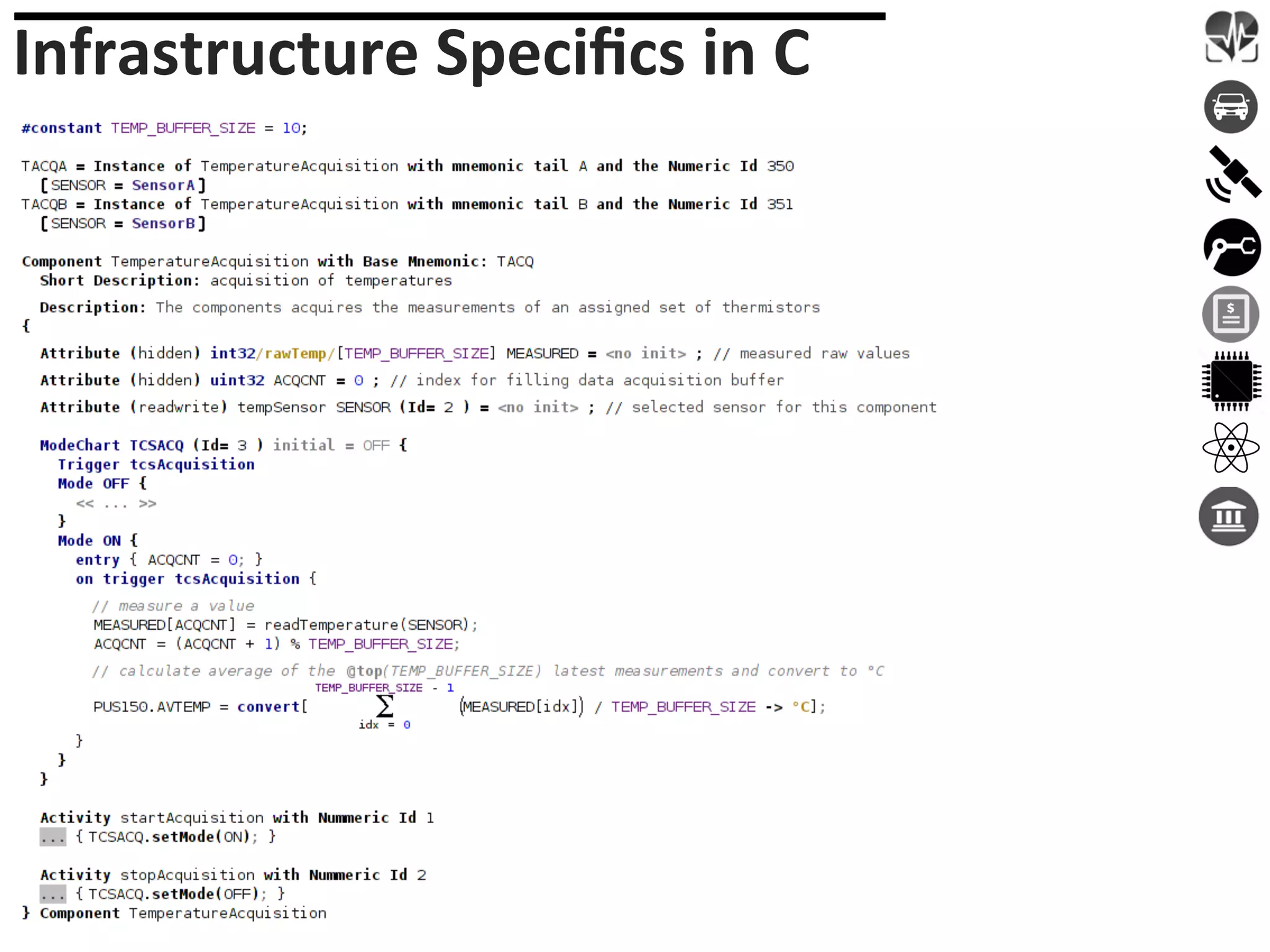 Infrastructure	Speciﬁcs	in	C	
 