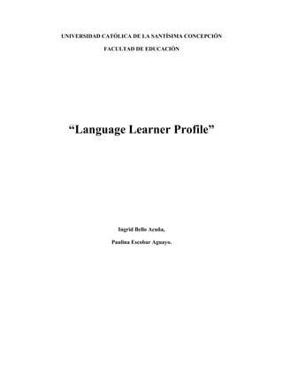 Language learner profile