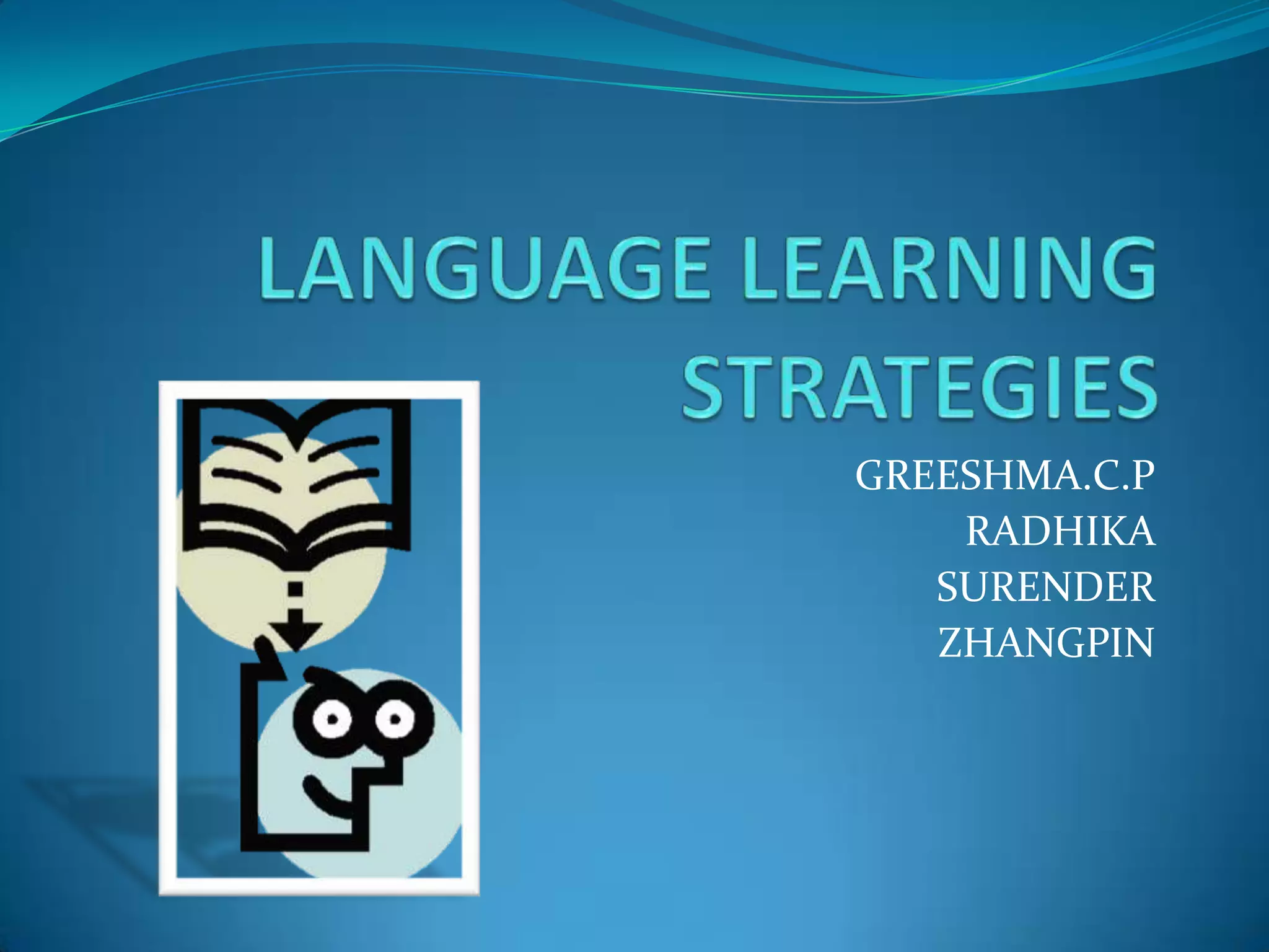 Language learning strategies | PPTX