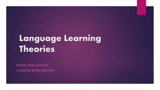 Language learning theories | PPTX