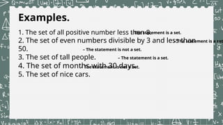 Set More Examples Language of Sets (mathematics in the modern world) Lesson 2.pptx
