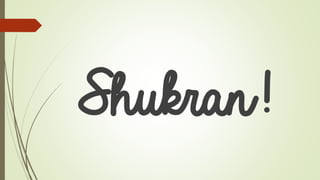 Shukran!
 