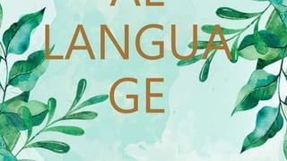 AL
LANGUA
GE
 