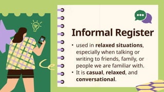 Language Register Powerpoint Presentation | PPTX