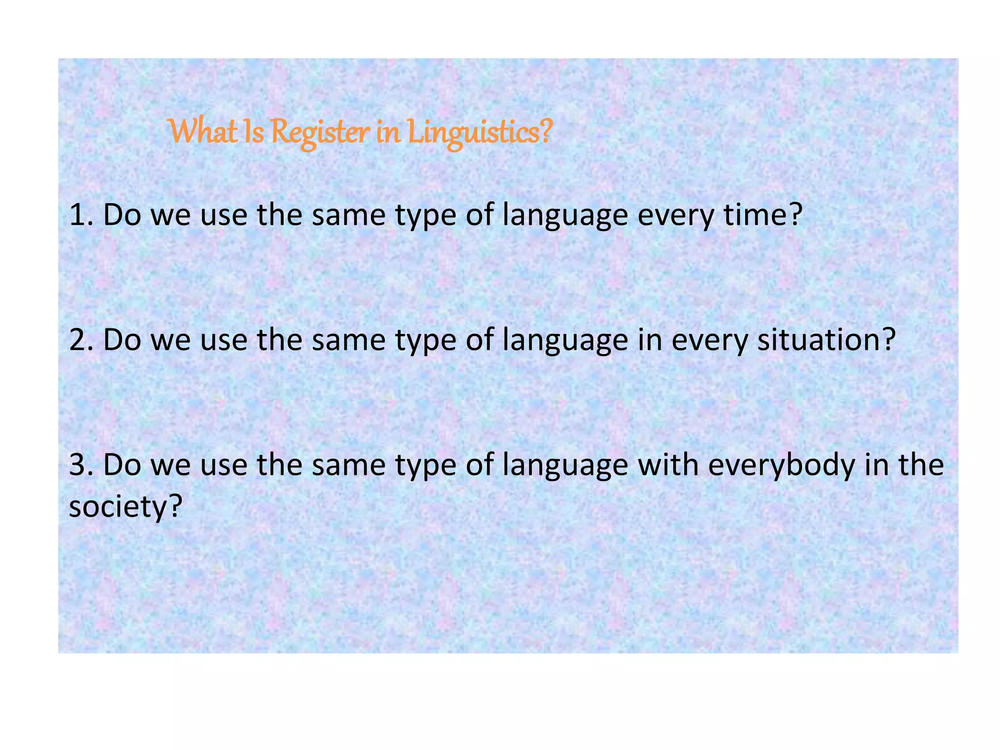 Language Register | PPTX