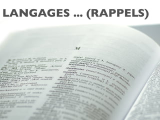 LANGAGES ... (RAPPELS)
 