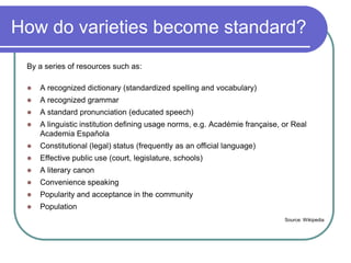 Language standardization: How and why | PPSX