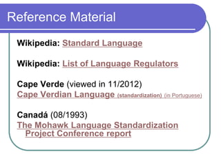 Language standardization | PPTX
