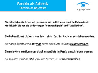 Partizip als Adjektiv
Particip as adjective
 