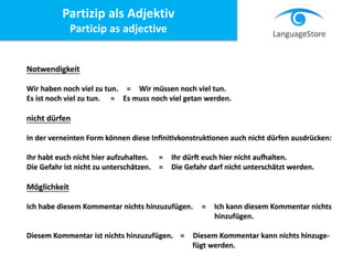 Partizip als Adjektiv
Particip as adjective
 