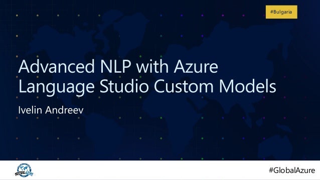 #GlobalAzure
#GlobalAzure
#Bulgaria
 