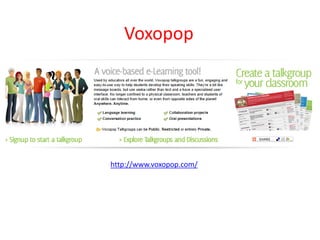 Voxopop




http://www.voxopop.com/
 