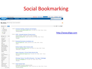Social Bookmarking



             http://www.diigo.com
 