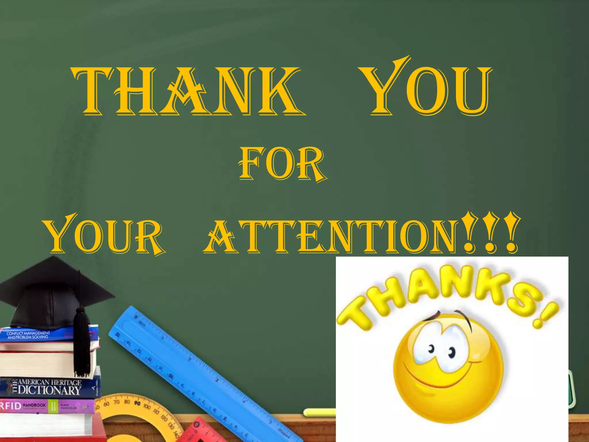 THANK YOU
      FOR
YOUR ATTENTION!!!
 