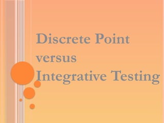 Language Testing - Approaches and Techniques.pptx