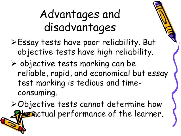 advantages of objective test over essay test