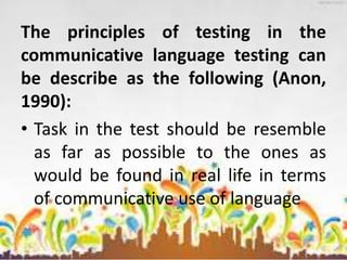 Communicative Language Testing Example Language Testing/ Assessment | PPTX