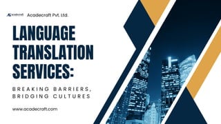 Language Translation Services: Breaking Barriers, Bridging Cultures PDF