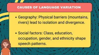 Comprehensive Overview of Language Variation: Types, Causes, and Social ...