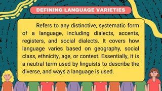 Comprehensive Overview of Language Variation: Types, Causes, and Social ...