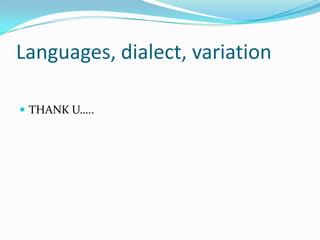 language, dialect, varietes | PPTX