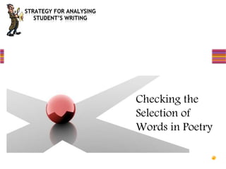 Checking the
Selection of
Words in Poetry
 