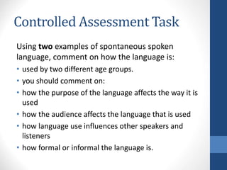 Language For Commenting Lang Unit 3 Analysis of Spoken Language | PPT