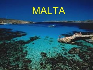 MALTA 