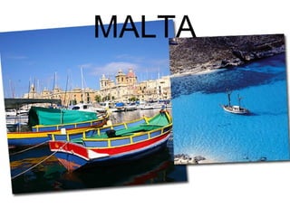 MALTA 