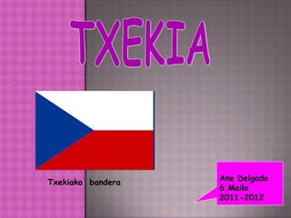 Ane Delgado 6.Maila 2011-2012 Txekiako  bandera TXEKIA 