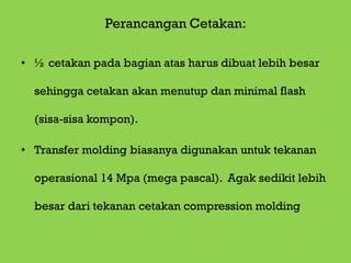 Lanjutan transfer molding 12
