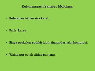 Lanjutan transfer molding 12