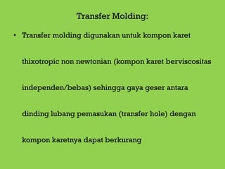 Lanjutan transfer molding 12