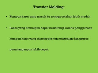 Lanjutan transfer molding 12