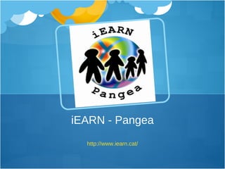 http://www.iearn.cat/ iEARN - Pangea 
