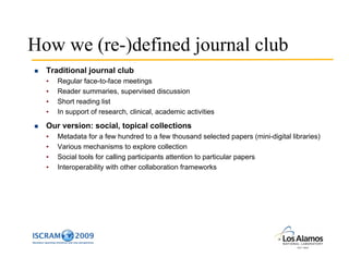 Using Architectures for Semantic Interoperability to Create Journal Clubs for Emergency Response