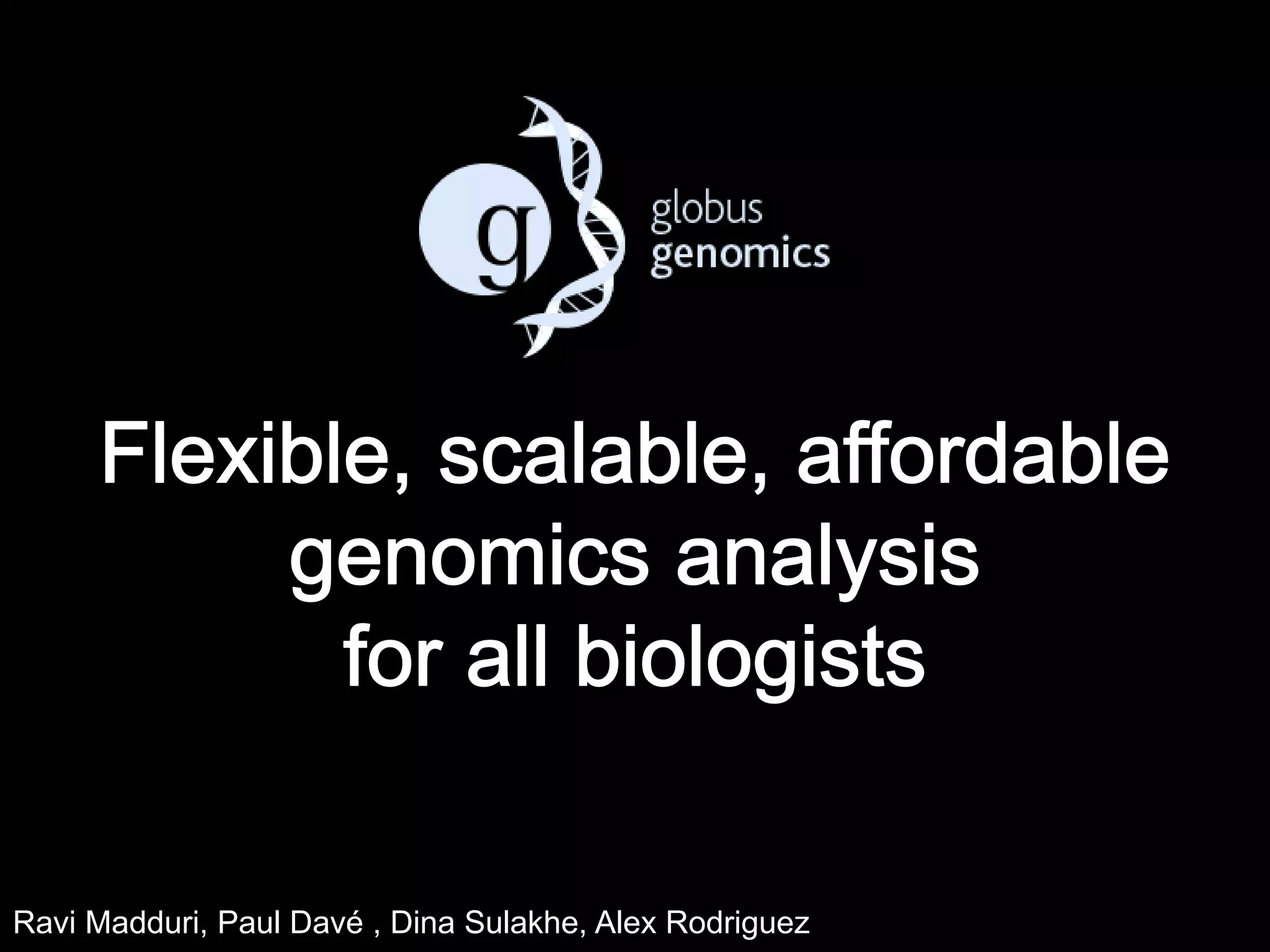 Ravi Madduri, Paul Davé , Dina Sulakhe, Al2e2x Rodriguez 
 