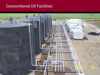 Conventional Oil Facilities

 