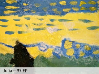 Julia – 3º EP
 
