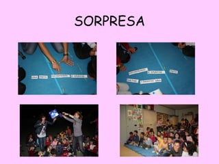 SORPRESA 