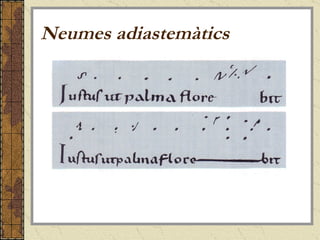 Neumes adiastemàtics 
