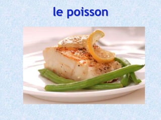 le poisson
 