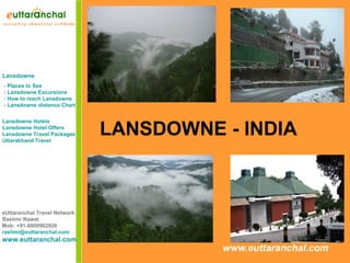 www.euttaranchal.com LANSDOWNE - INDIA 