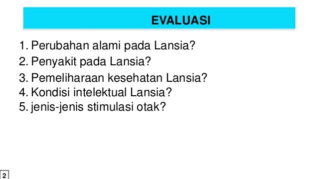 Lansia Tangguh Dimensi Fisik Dan Dimensi Intelektual