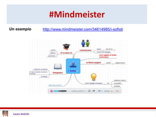 #Mindmeister
Un esempio http://www.mindmeister.com/34614985/i-sofisti
 