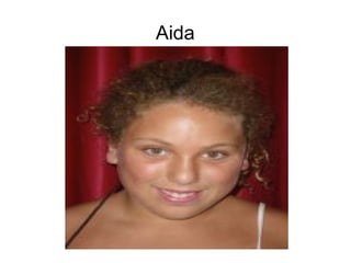 Aida
 