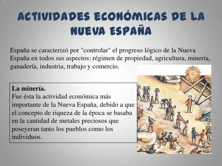 25+ Actividades Economicas De La Nueva Espaã±A Pics Mapa