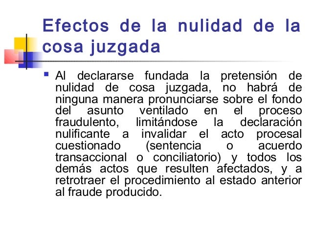 La nulidad de cosa juzgada fraudulenta